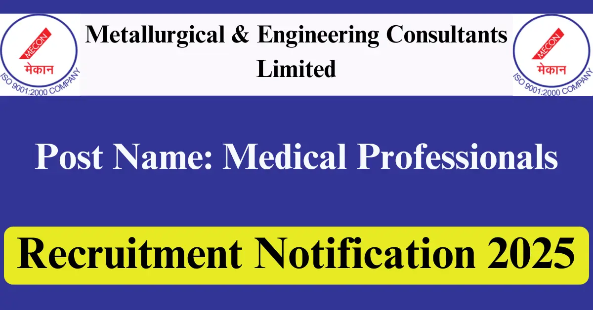 MECON Recruitment 2025