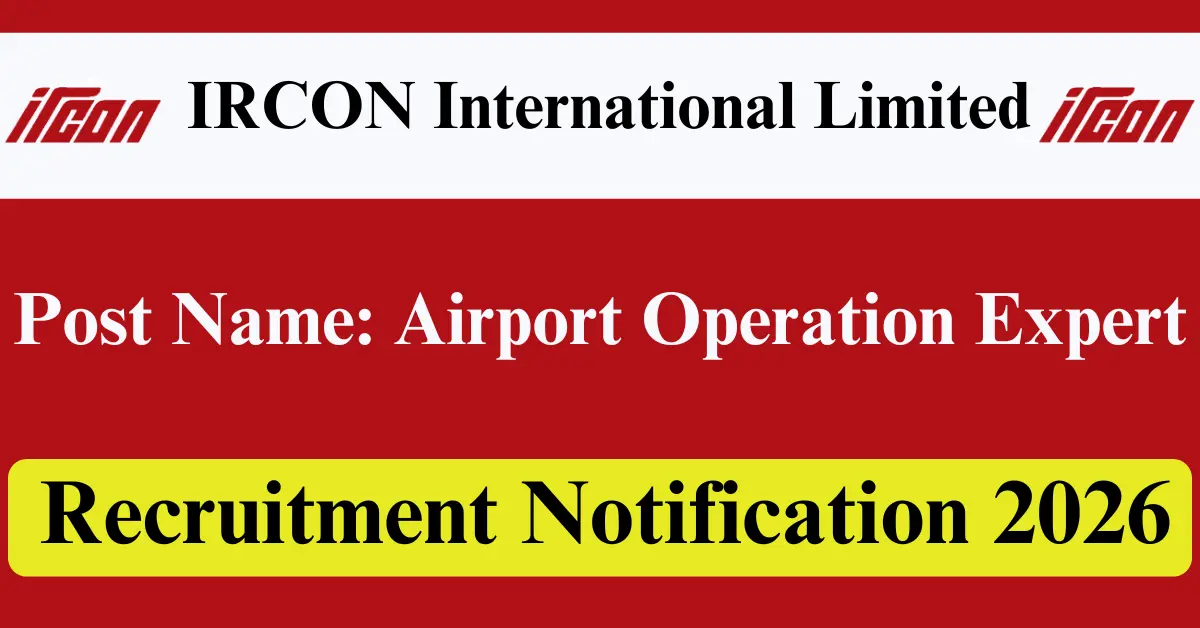 IRCON International Limited भर्ती 2026